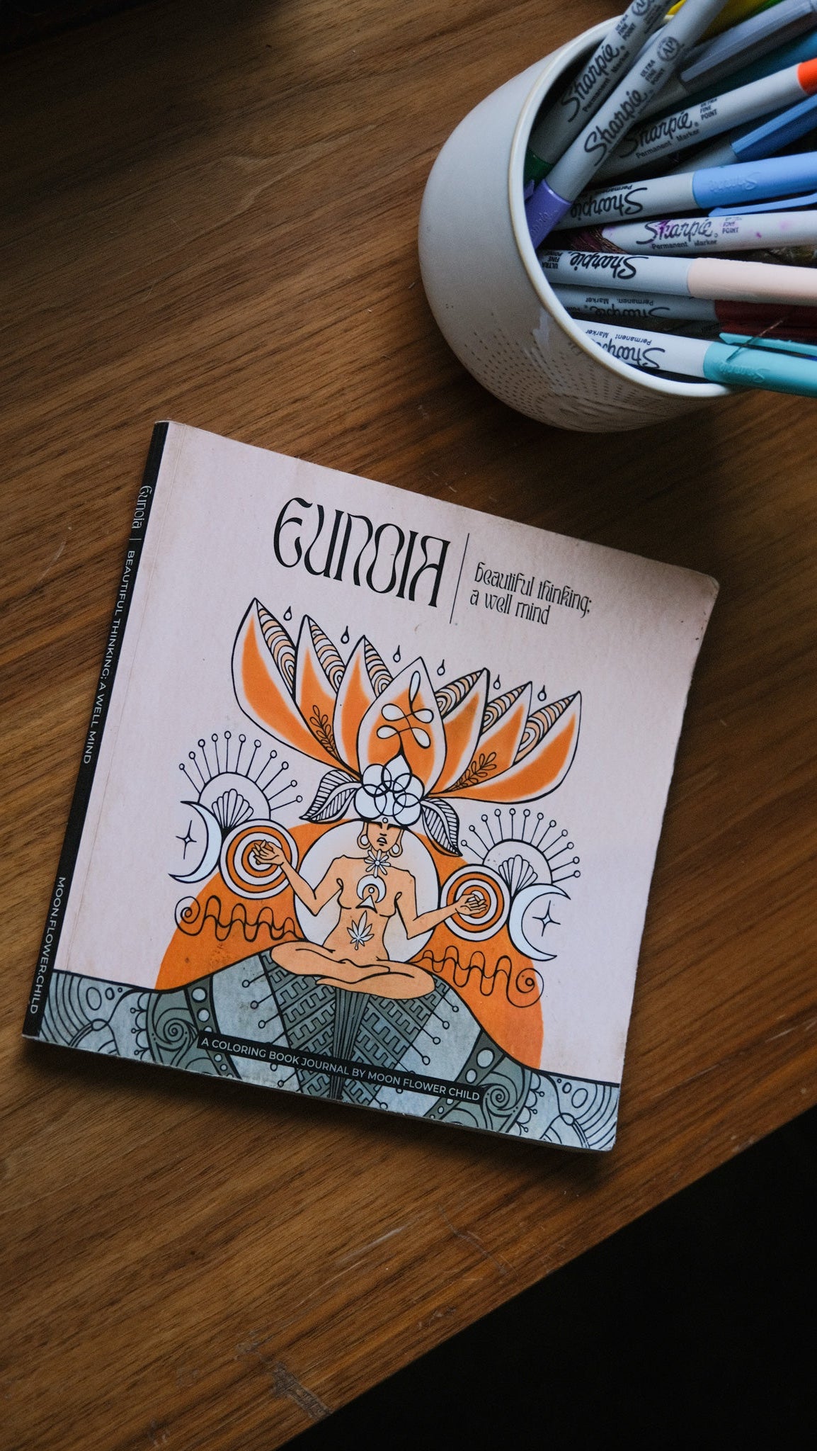 Eunoia: Beautiful Thinking; a well mind [a Mindful Coloring book]
